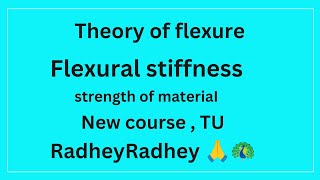 Flexural stiffnessTheory of flexureSOMnepaliengineers [upl. by Rosario]