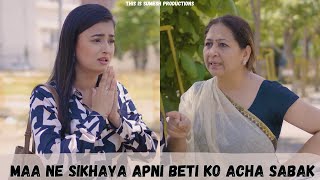 Maa Ne Apni Beti Ko Sikhaya Acha Sabak youtubeindia youtube creator [upl. by Arak]