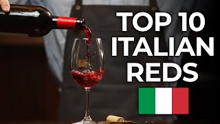 Discover the Top 10 Red Wines of Italy [upl. by Sotos]