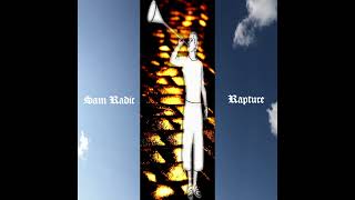 Sam Radic  Rapture [upl. by Akirre]