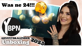 Was ne 24 🫣 YBPN Luxus Adventskalender 2023  Unboxing [upl. by Anelrihs]