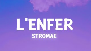 Stromae  Lenfer Paroles  Lyrics [upl. by Elison]