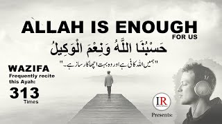 Powerful DUA ALLAH is enough for us Hasbunallahu Wa Nimal Wakeel Background Vocals Only IR [upl. by Lotsirb]