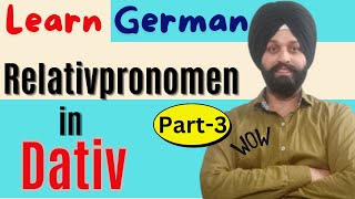 Learn German Language  Easy German for Beginners  Dativ Relativpronomen  B1 [upl. by Yerdna]