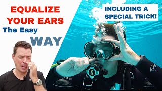 Equalize Your Ears While Scuba Diving  Including a Special Trick [upl. by Aicirtam]