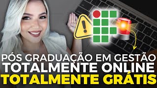 ⚠️ INSTITUTO FEDERAL abre PÓS GRADUAÇÃO ONLINE e GRATUITA em GESTÃO ESTRATÉGICA  Mari Rel [upl. by Xaviera]