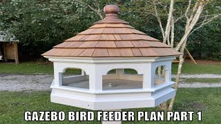 Gazebo Bird Feeder Plans  Build a Platform Bird Feeder Part 2 [upl. by Fineberg]