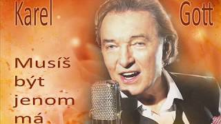 Karel Gott  Musíš být jenom má  Ты должна быть только моей [upl. by Folberth]