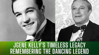 Gene Kelly From 1912 1996 [upl. by Horner]