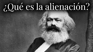 ¿Qué es la alienación  Karl Marx [upl. by Niloc]