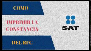 Como Imprimir la Constancia del RFC [upl. by Aiem229]