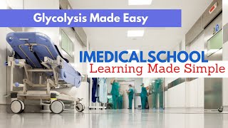 Medical School  Glycolysis Made Easy [upl. by Otokam210]