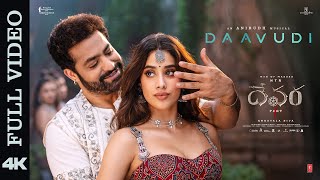 Full Video Daavudi  దావూదీ  Devara  NTR  Janhvi Kapoor  Koratala Siva  Anirudh Ravichander [upl. by Darleen34]