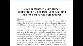 Developments in Brain Tumor Segmentation Using MRI Deep Learning Insights and Future Perspectives [upl. by Llenol]