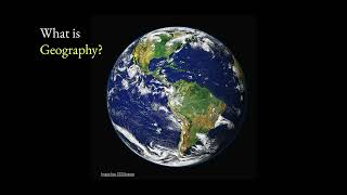 What is Geography A brief overview of Geography as an academic discipline [upl. by Yvel753]