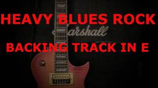 Hard Blues Rock Backing Track  70s style Heavy Blues in E [upl. by Cathryn]