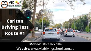 Carlton Driving Test Route 1  VIC Driving School [upl. by Odirfliw463]