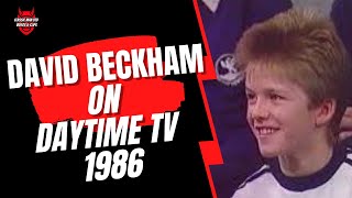 David Beckham on Daytime TV 1986 [upl. by Bernita]