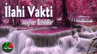 İlahi Vakti 💖 En Güzel Karışık İlahiler 💖 Yeşil Ravza [upl. by Ynhoj]