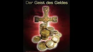 Der Geist des Geldes  The spirit of money INWOFilm [upl. by Dorcy]