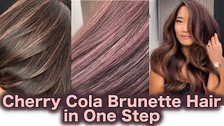 Cherry Cola Brunette Hair in One Step  5BB 7BB 8BB 9BB LiftMeUP Bright Midnight Love 6 [upl. by Yerrok]