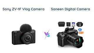 Sony ZV1F vs Saneen 4K Camera 📷 Which is Better for Vlogging [upl. by Nissie]