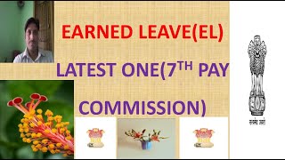 EARNED LEAVEELLATEST ONE7TH PAY COMMISSION [upl. by Otsuj324]