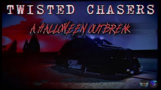 A Halloween Outbreak  Twisted Chasers [upl. by Blas979]