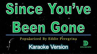 Eddie Peregrina  Since Youve Been Gone karaoke version [upl. by Nelak875]