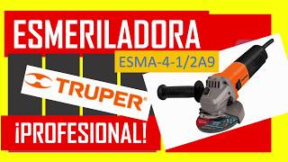 ✅ Esmeriladora angular TRUPER  ESMA412A9   ▷ 2022 ◁ [upl. by Noroj]