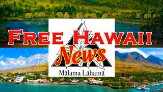 MARCH 2024 FREE HAWAII NEWS [upl. by Amisoc]