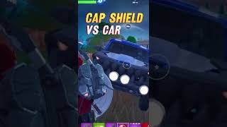 Car vs SHIELD Must be Vibranium 🙌 No Damage No Cap shorts fortnite experiment [upl. by Nabatse]