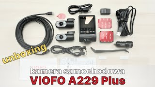 Kamera samochodowa VIOFO A229 Plus 3CH  unboxing [upl. by Annaer]