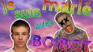 MICHOU  JE ME SUIS MARIÉ AVEC BOIBOT  BOIBOT FR [upl. by Arnie]