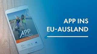 Alle Infos und Tipps für den Auslandsaufenthalt  APP ins EUAusland kostenlos [upl. by Baalbeer460]