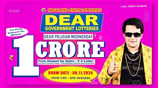 🔴LIVE  Nagaland Lottery Sambad Today 06112024 Dear Pelican Wednesday 8PM Draw [upl. by Ahsekim11]