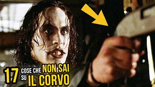 17 COSE che NON SAI su IL CORVO  Dettagli e curiosità [upl. by Ettellocin515]