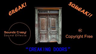 Creaking Door  5 Squeaking Door Sound Effects Copyright Free [upl. by Fretwell]