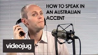 How To Speak With An Australian Accent [upl. by Coffey859]