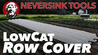 Row Cover for LowCat Tunnels [upl. by Ia616]