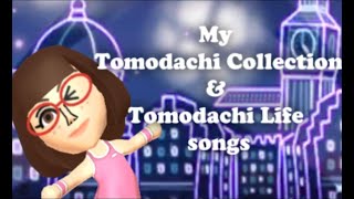 My Tomodachi Collection and Life songs [upl. by Paine]