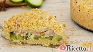 Sbriciolata di zucchine con speck e crescenza  Ricettait [upl. by Hseham]