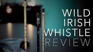 Wild Irish Whistle Review vs Killarney Whistle amp John Sindt [upl. by Eeresed]