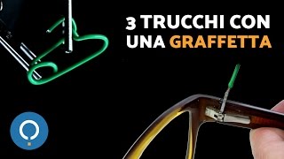 3 trucchi con una graffetta  Life hacks utili [upl. by Raymonds]