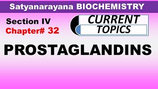 Chp32 Satyanarayana Biochemistry  Prostaglandins  Biochemistry Lectures  Dr Asif Lectures [upl. by Liryc387]