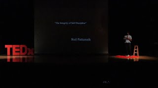 The Integrity of Self Discipline  Neil Pattanaik  TEDxYouthWHS [upl. by Acinoj]