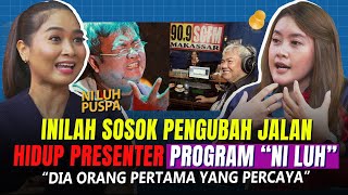 TAK TERDUGA❗ TERNYATA ORANG INI DI BALIK KESUKSESAN PRESENTER quotPROGRAM NI LUHquot  PODCAST KODE [upl. by Nedloh499]