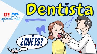 ¿Qué hace un dentista Explicación para niños [upl. by Aneres]