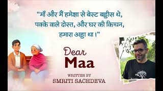 Dear Maa  Written By Smriti Sachdeva  YKIB Season 7  Neelesh Misra [upl. by Marcin]