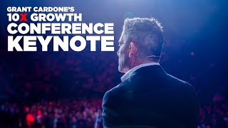 Grant Cardones 10X Growth Conference 2 Keynote [upl. by Akinal]